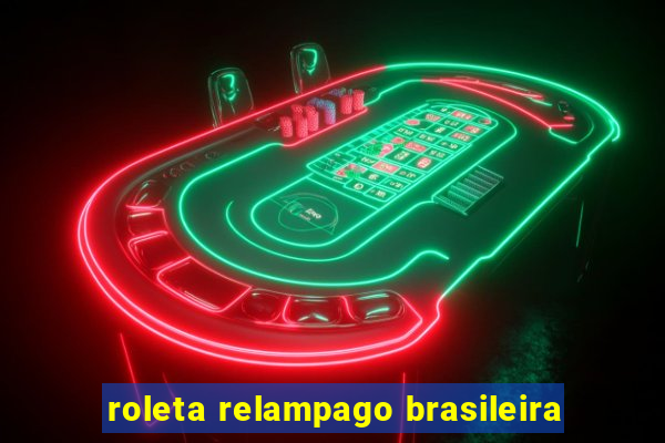 roleta relampago brasileira